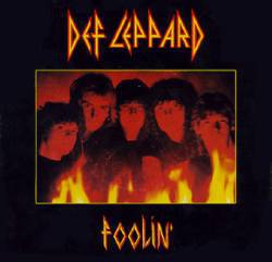 Def Leppard : Foolin'